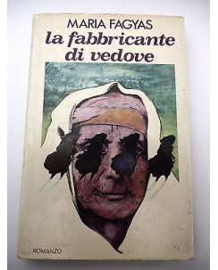 MARIA FAGYAS: Il fabbricante di vedove - 1979 CLUB ITALIANO DEI LETTORI A29