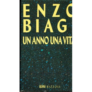 Enzo Biagi:un anno una vita ed.ERI Rizzoli A86  1,00€