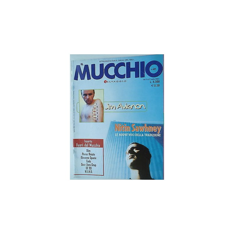 MUCCHIO SELVAGGIO n.449 3/9lug 2001 Jim Avignon-Nitin Sawhney-Slim ...
