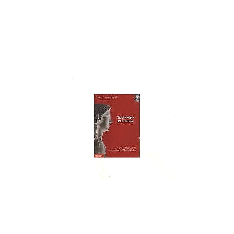 M. Lucrezio Reali: Tramonto in Europa Ed. Sandro Teti A26  4,00€
