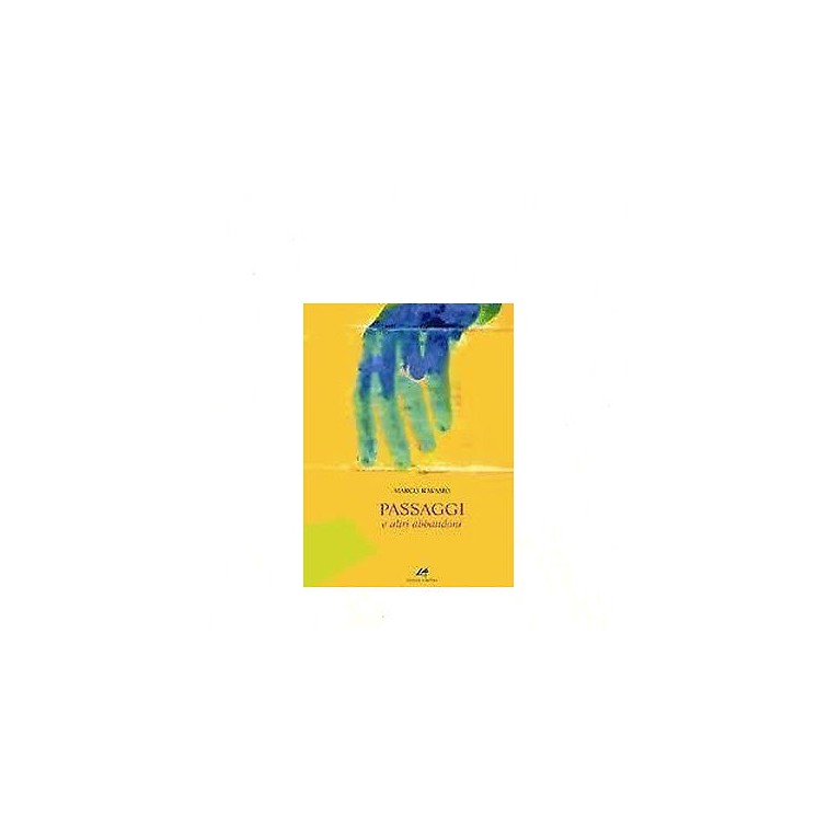 Marco Ravasio: Passaggi e altri abbandoni Ed. Livello 4 A26  3,50€