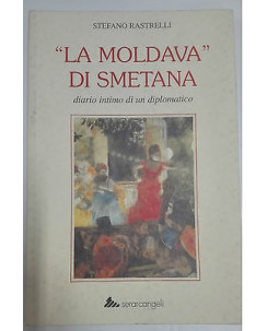 S. Rastrelli: La moldava di Smetana Ed. Serarcangeli A27