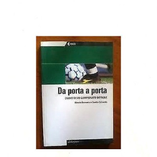 A. Buzzanca/S. Di Loreto: Da porta a porta Ed. Adnkronos libri A27 ...