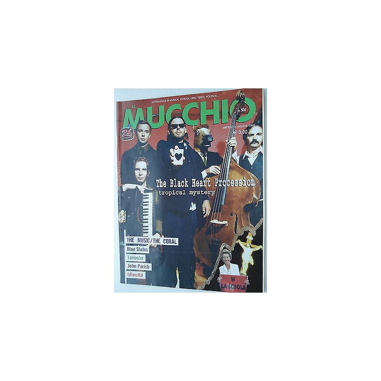 MUCCHIO SELVAGGIO n.504 8/14ott 2002 The Black Heart Procession-Idl...