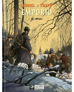 Emporio 3 * Gli Uomini * di Tripp e Loisel cartonato NUOVO ed.Lizard FU17