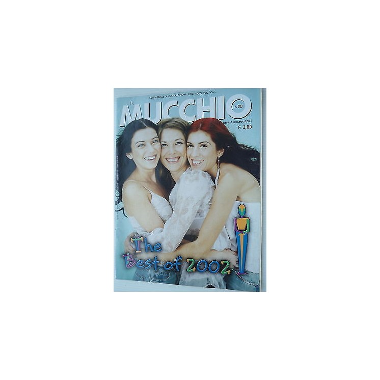 MUCCHIO SELVAGGIO n.523 4/10mar  2003  The Best of 2002  [SR]  4,20€