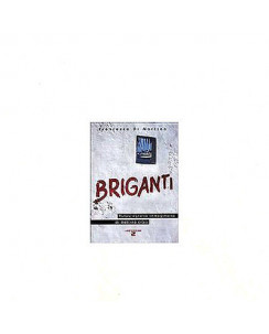 Francesco Di Martino: Briganti Ed. AIEP A25