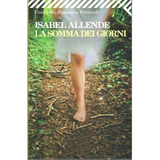 Isabel Allende:la somma dei giorni ed.Feltrinelli A86  4,50€