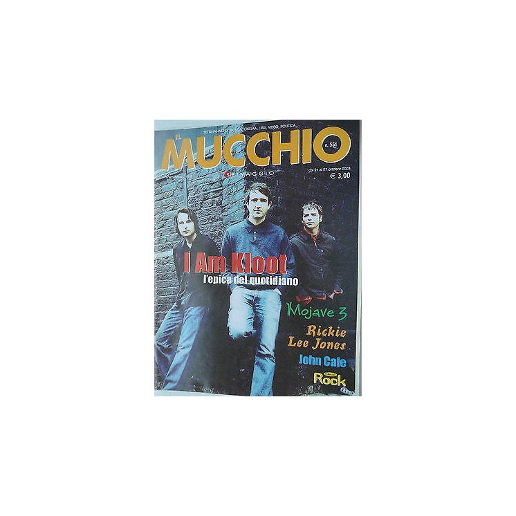 MUCCHIO SELVAGGIO n.551 21/27ott  2003 Mojave3-Rickie Lee Jones  [S...