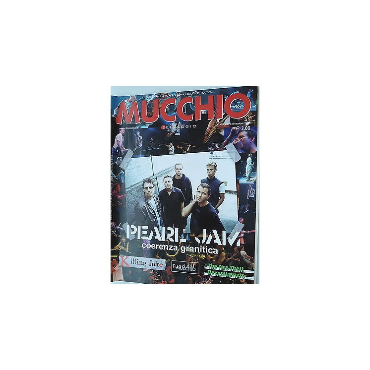 MUCCHIO SELVAGGIO n.557 2/8dic 2003 Pearl Jam-Killing Joke -Decembe...