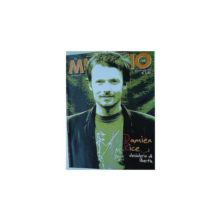 MUCCHIO SELVAGGIO n.568 2/8mar 2004  Damien Rice-24 Grana-Lisa Gerr...