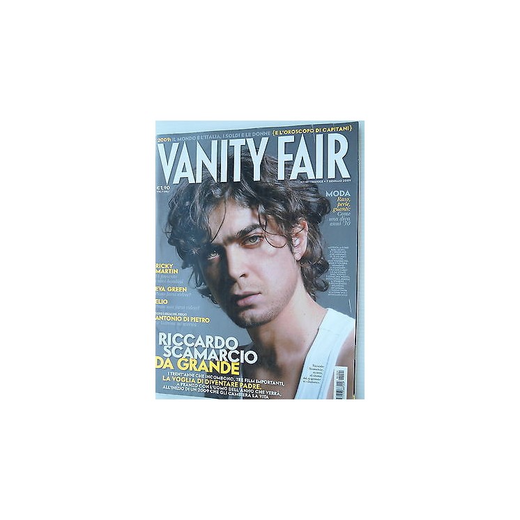 VANITY FAIR  n.1 7gen  2009  Riccardo Scamarcio-Ricky Martin-Eva Gr...
