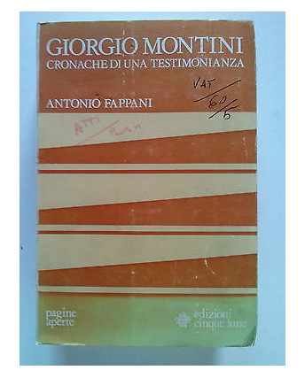 A. Fappani: Giorgio Montini ed. Cinque Lune [SR] A64