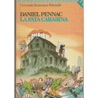 DANIEL PENNAC: La fata carabina - Universale Economica Feltrinelli ...