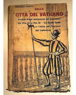 F. Zanetti: Nella Città del Vaticano Illustrato Ed. Sallustiana 1929 [RS] A41