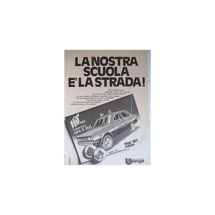 P.70.02 Pubblicita' Advertising Burago Fiat131 Polizia 1970 Clippin...