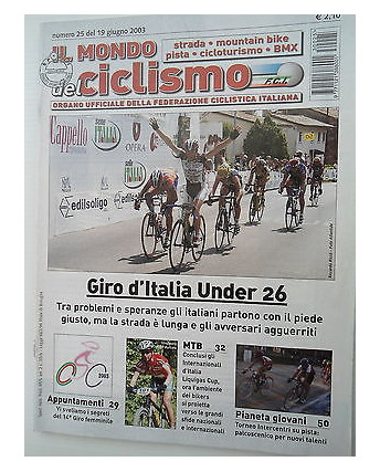 Il Mondo del Ciclismo n 25del 19giu 2003  Giro d'Italia Under 26  [SR]