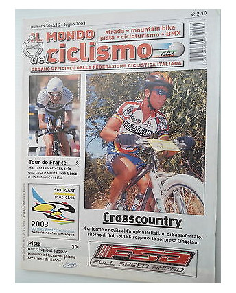 Il Mondo del Ciclismo n 30del 24lug 2003 Bui-Stropparo-Cingolani-Basso  [SR]