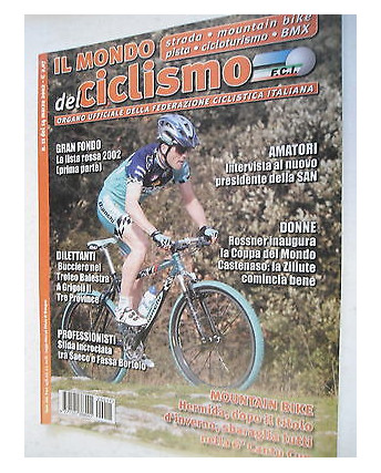 Il Mondo del Ciclismo n11del 14mar 2002 Buccianero-Di Luca-Baldato  [SR]