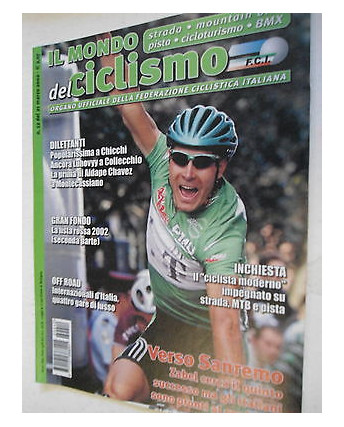 Il Mondo del Ciclismo n12del 21mar2002 Frigo-Dekker-Jalabert  [SR]