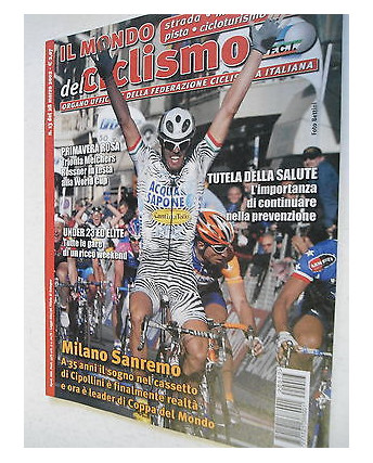 Il Mondo del Ciclismo n13del 28mar2002 Cipollini-Melchers-Rossner  [SR]