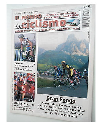 Il Mondo del Ciclismo n17del 24apr  2003 Bui-Absalon-Marzoli-Rudenko  [SR]