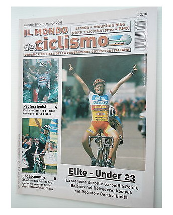 Il Mondo del Ciclismo n18del 1mag 2003 Garbelli-Bajevov- Hamilton Astarloa [SR]