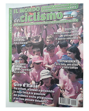 Il Mondo del Ciclismo n22del 23mag 2002 Klasa-Bajenov-Muto   [SR]