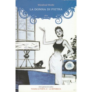 Winifred Wolfe: La donna di pietra ed.Lit sconto 50% NUOVO A56  6,25€