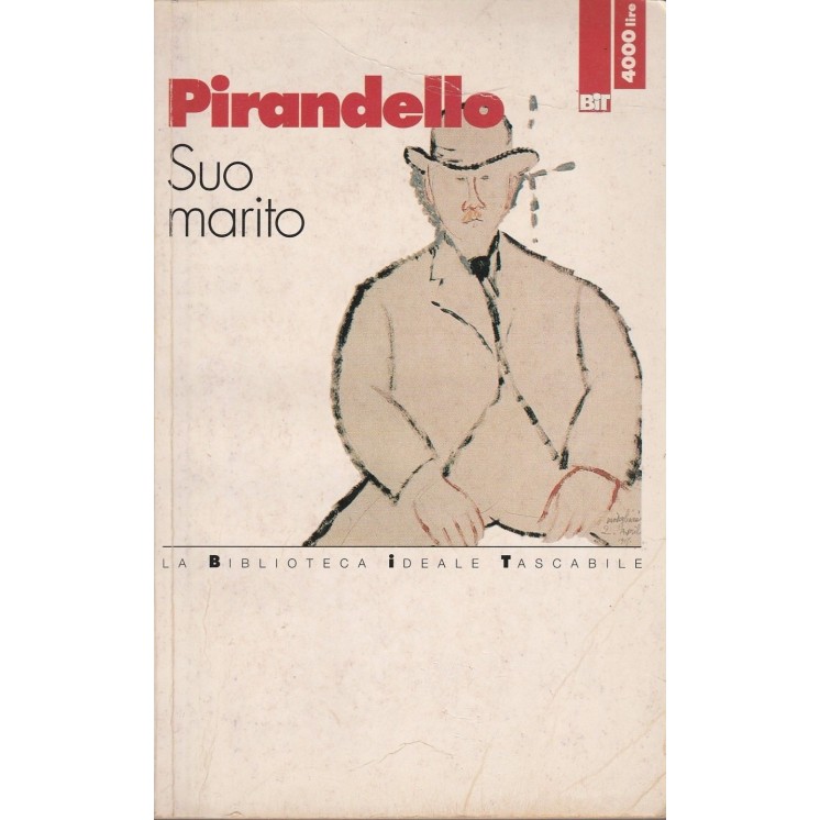 Pirandello: Suo marito ed.BIT A34  2,50€
