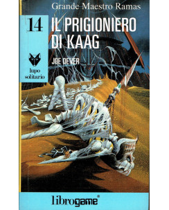 Joe Dever:LIBROGAME seire lupo solitario 14 il prigioniero di Kaag 1 ed.1991 A75