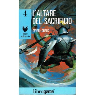 Joe Dever:LIBROGAME serie lupo solitario 4 l'altare del sacrifi 4 r...