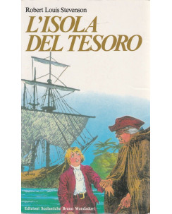 Robert L.Stevenson: L'isola del tesoro  ed.Mondadori  A47