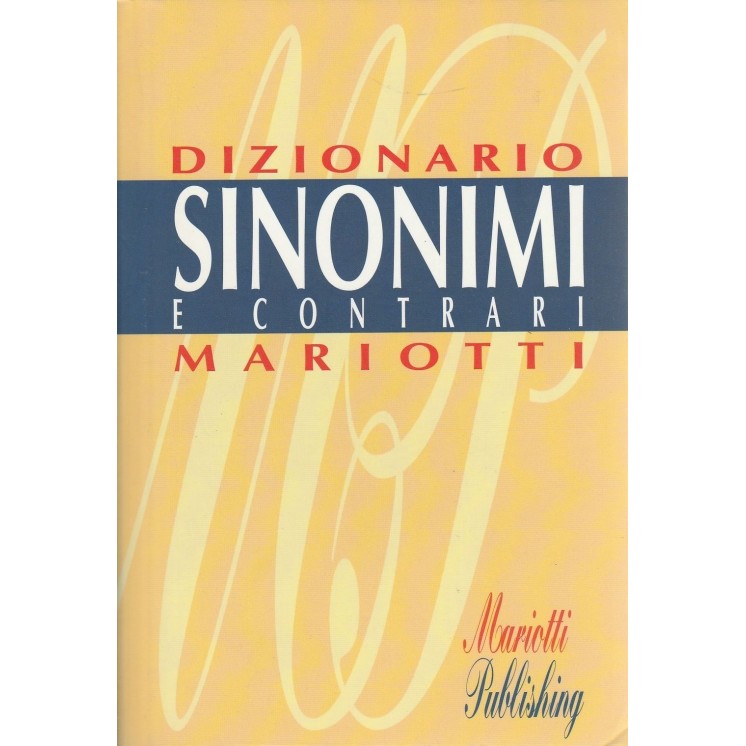 Dizionario - Sinonimi e Contrari ed.Mariotti A47  4,20€