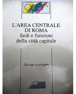 C.L.E.R.: L'AREA CENTRALE DI ROMA " DATI PER UN PROGETTO " A49