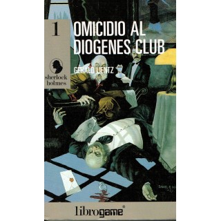 G.Lientz:LIBROGAME serie Sherlock Holmes 1 omicidio al Diogenes Clu...