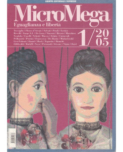 MicroMega N. 1/05:Eguaglianza e liberta - Rivero Lerner Travaglio   A47