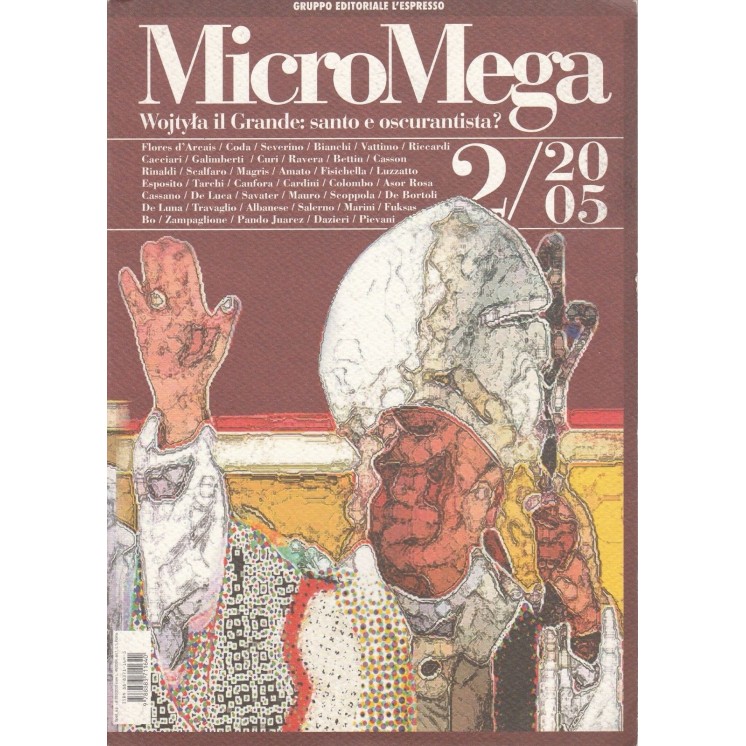 MicroMega N. 2/05:Wojtila il Grande:santo e oscurantista? - Coda Cu...