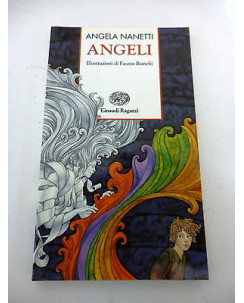 ANGELA NANETTI: Angeli - 2002 EINAUDI RAGAZZI - ""  ILLUSTRATO "" - A75