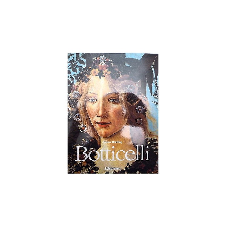 BARBARA DEIMLING: SANDRO BOTTICELLI - 2002 L'ESPRESSO A51  2,20€