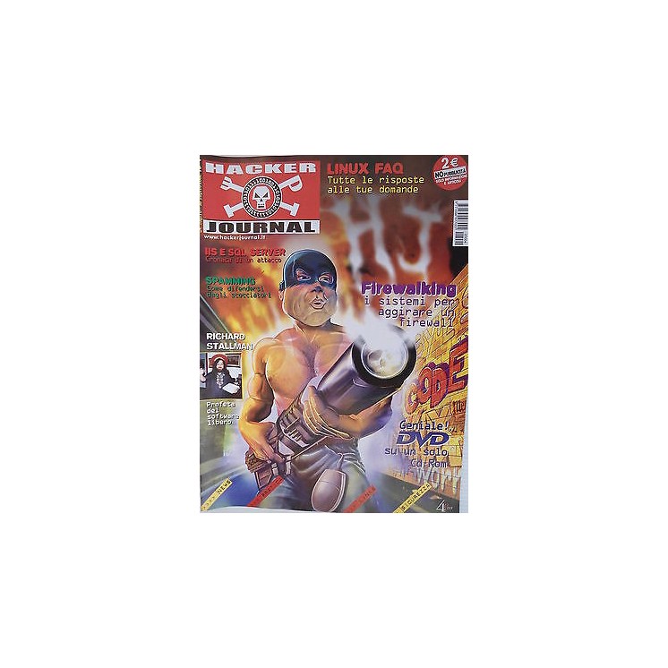 Hacker Journal n. 4 Lug 2002 Ed. 4Ever Firewalking R.Stallamn Spamm...