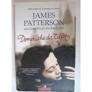 James Patterson Domeniche da Tiffany Ed.Corbaccio A68  4,00€