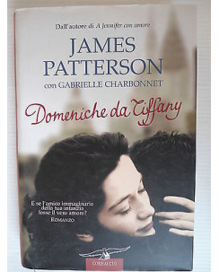 James Patterson Domeniche da Tiffany Ed.Corbaccio  A68