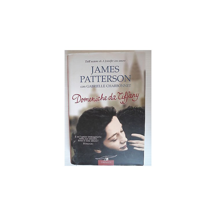 James Patterson Domeniche da Tiffany Ed.Corbaccio A68  4,00€