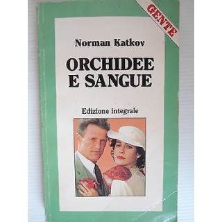 Norman Katkov Orchidee e sangue Ed.Rusconi A68  2,00€