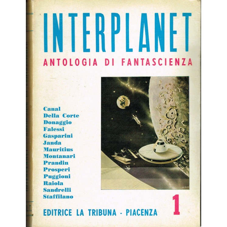 INTERPLANET 1 (Raiola,Montanari,Prandin,Donaggio,fantascienza) ed.l...