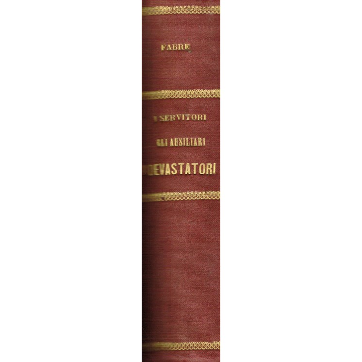 H.Fabre:i servitori racconti Zio Paolo 31 incisioni 16 tavole II ed...