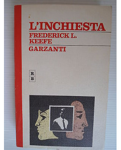 Frederick L.Keefe  L'inchiesta Ed.Garzanti  A69