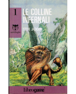 Steve Jackson:LIBROGAME serie sortilegio 1 le colline infernali 3 rist 1990 A75