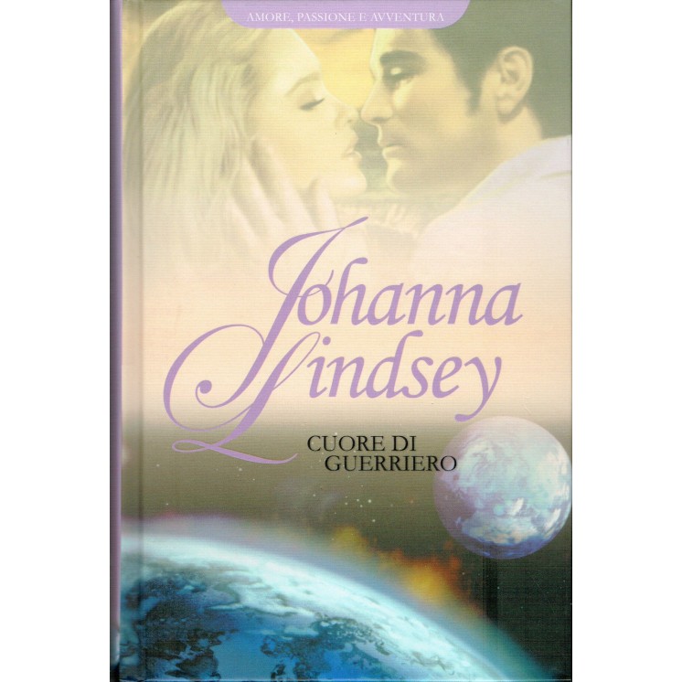 JOHANNA LINDSEY:cuore di guerriero ed.RBA Italia A79  14,90€